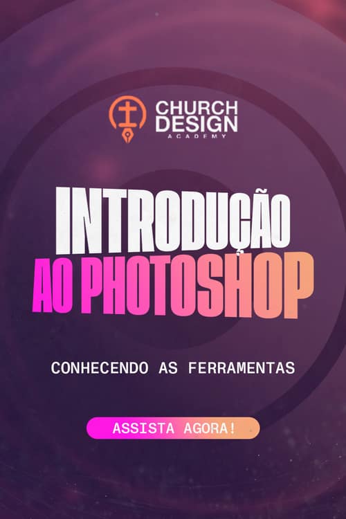 Introdução ao Photoshop: conhecendo as ferramentas